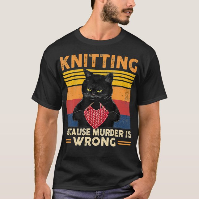 Camiseta Tejiendo, Porque El Asesinato Es Incorrecto. (Anverso)