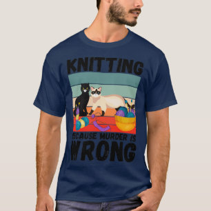 Camiseta Tejiendo Porque El Asesinato Es Un Gato Vintage Di