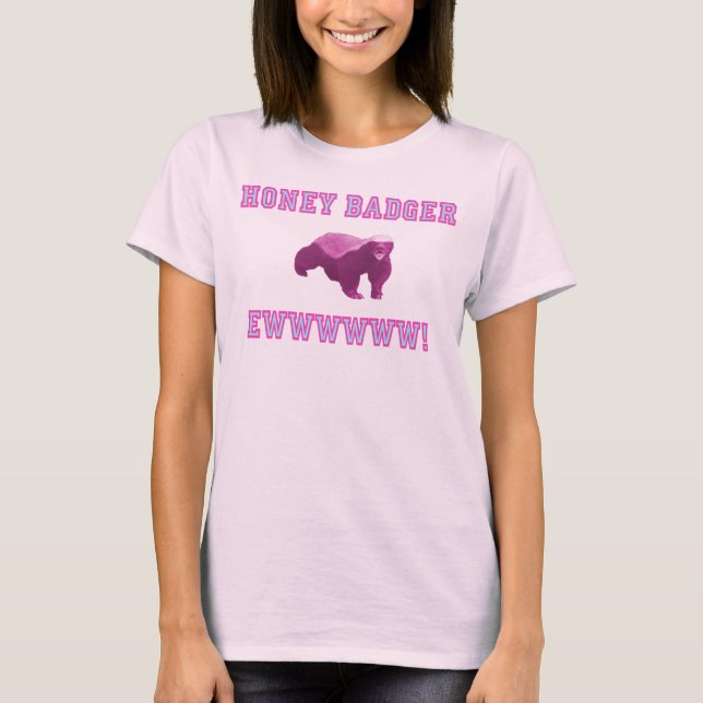 Camiseta ¡Tejón de miel Ewwwwww! (Anverso)