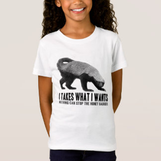 Camiseta Tejón de miel - I toma lo que quiere I