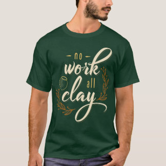 Camiseta Tela de arcilla Whisperer Tapón de cerámica Premiu