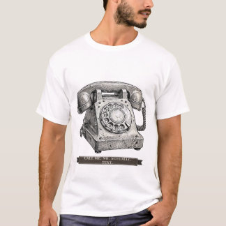 Camiseta Teléfono Giratorio Divertido "Llámame No En Realid