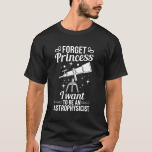 Camiseta Telescopio Astrofísica Astrofísico Astronomía
