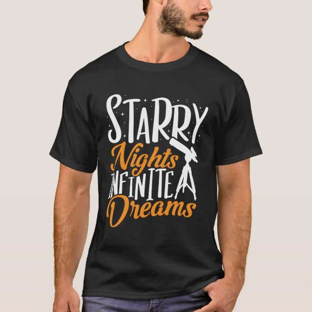 Camiseta Telescopio Starry Nights Infinite Dreams Astronomí (Anverso)