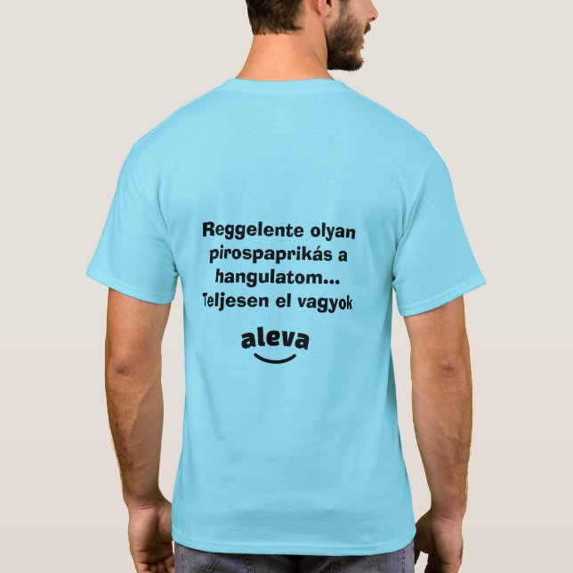 Camiseta Teljesen el vagyok aleva férfi rövidujjú (Reverso)