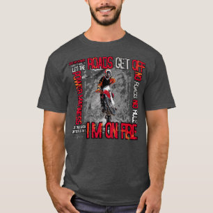 Camiseta Tell The Roads Get OFF Motocross Bike Offroad
