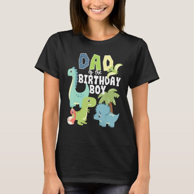Camiseta Tema De Dinosaurios Cumpleaños Papá Del Niño De Cu (Anverso)