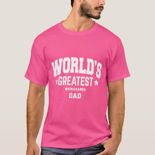 Camiseta Tema de mascota para hombres Weimaraner Papá Perro