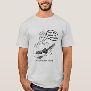 Camiseta ¡Tema el poder de mi Uke! (Ukulele)