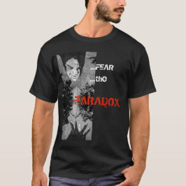 Camiseta Tema la paradoja. Ambición