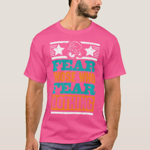 Camiseta Teme A Aquellos Que No Temen Nada De Niños Bmx