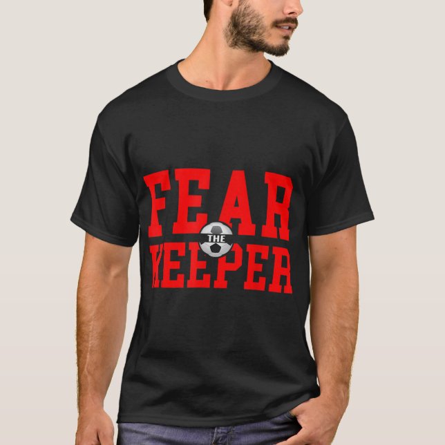 Camiseta Teme Al Chica Del Portero De Fútbol De Goalie Keep (Anverso)