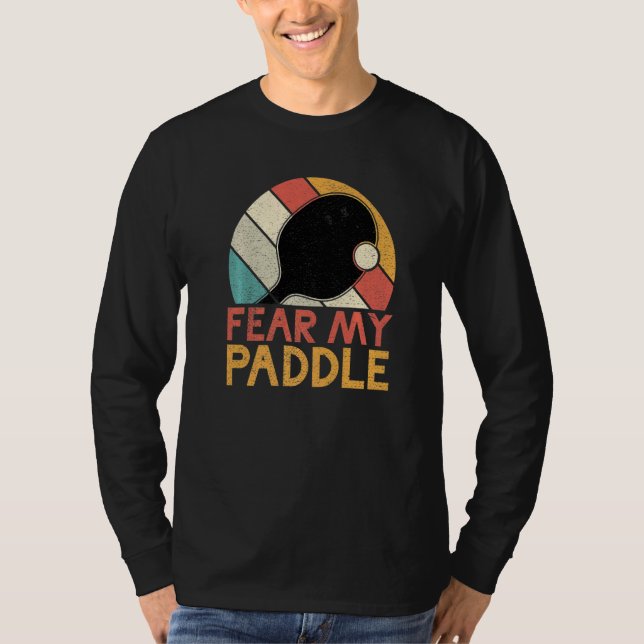 Camiseta Teme mi paleta de tenis de mesa (Anverso)