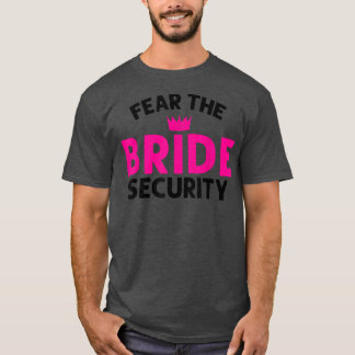 Camiseta Temer al Boda de Seguridad de la Novia516