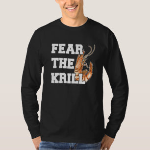 Camiseta Temer La Cita De Krill Para Un Prado