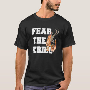 Camiseta Temer La Cita De Krill Para Un Prado