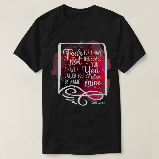 Camiseta Temer No Porque Te Haya Reconsiderado Isaías 43 1 (Diseño del anverso)