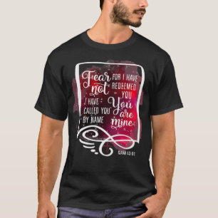 Camiseta Temer No Porque Te Haya Reconsiderado Isaías 43 1
