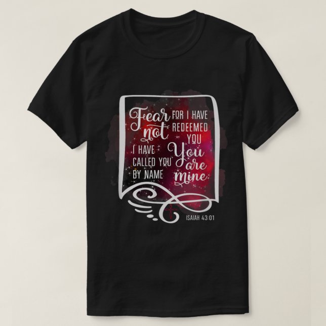 Camiseta Temer No Porque Te Haya Reconsiderado Isaías 43 1 (Diseño del anverso)