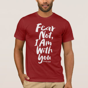 Camiseta TEMOR NO, ESTOY contigo - Esperanza religiosa Dios