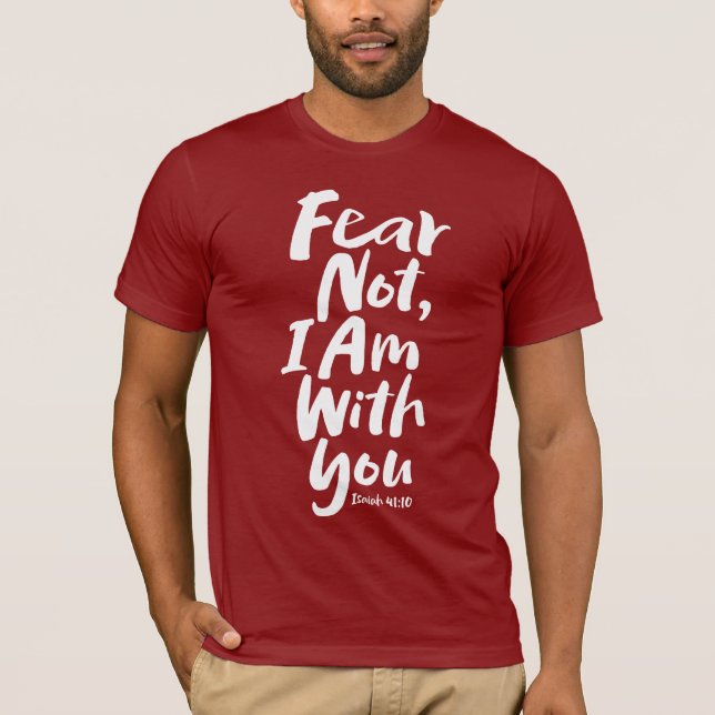 Camiseta TEMOR NO, ESTOY contigo - Esperanza religiosa Dios (Anverso)