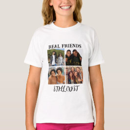 Camiseta Temp fotográfico personalizado "Los verdaderos ami