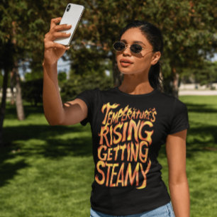 Camiseta Temperaturas en alza, vapor