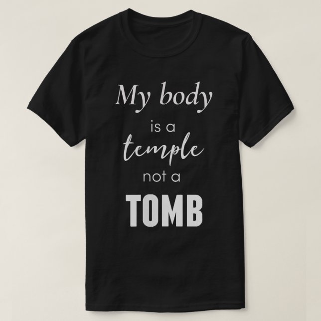 Camiseta Templo Corporal No Tumba Vegetariana Vegetaria (Diseño del anverso)