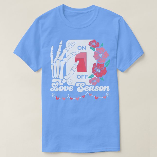Camiseta Temporada de amor de día de San Valentín On Off (Diseño del anverso)