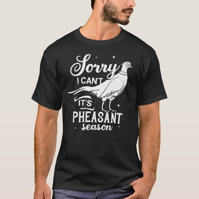 Camiseta Temporada de caza de Pheasant Hunft Bird Hunter (Anverso)