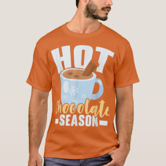 Camiseta Temporada de chocolate caliente Invierno Nieve Hie