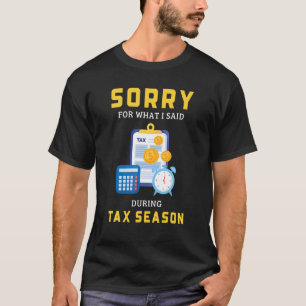 Camiseta Temporada de Impuestos Contabilidad Contador