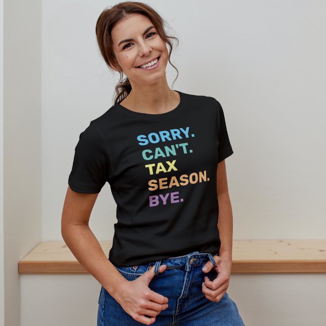 Camiseta Temporada de impuestos divertida (Subido por el creador)