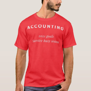 Camiseta Temporada de ocupado contable