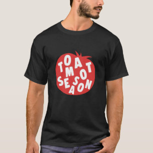 Camiseta Temporada de Tomate Divertido Fruta Fresca Jardín