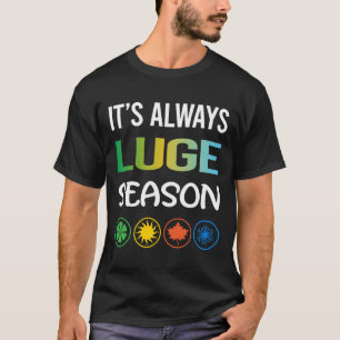 Camiseta Temporada divertida de Luge Luger