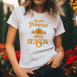 Camiseta Temporada feliz de especias de calabaza<br><div class="desc">Sumérjase en los vivos colores y en los acogedores tonos de la temporada con este té de inspiración natural.</div>