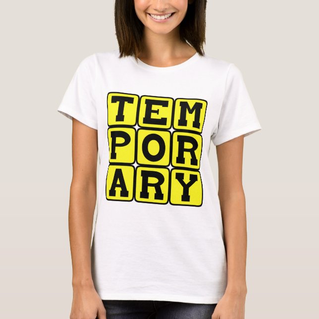 Camiseta Temporal, a Corto Plazo (Anverso)