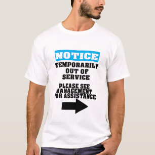 Camiseta Temporalmente fuera de la administración de servic