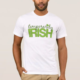Camiseta Temporalmente irlandés