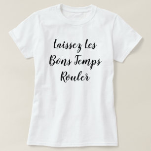Camiseta Temps Rouler de los Bons de Laissez Les