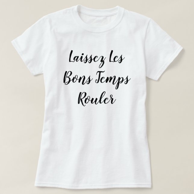 Camiseta Temps Rouler de los Bons de Laissez Les (Diseño del anverso)
