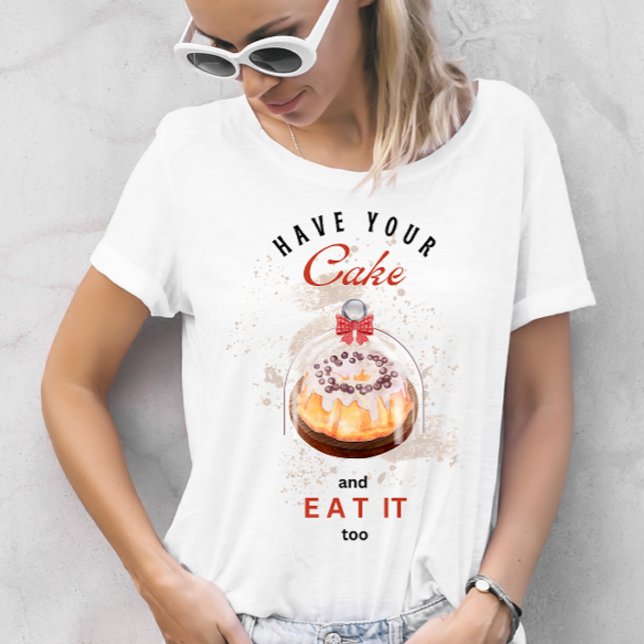 Camiseta Ten Cake Fun T-Shirt (Subido por el creador)