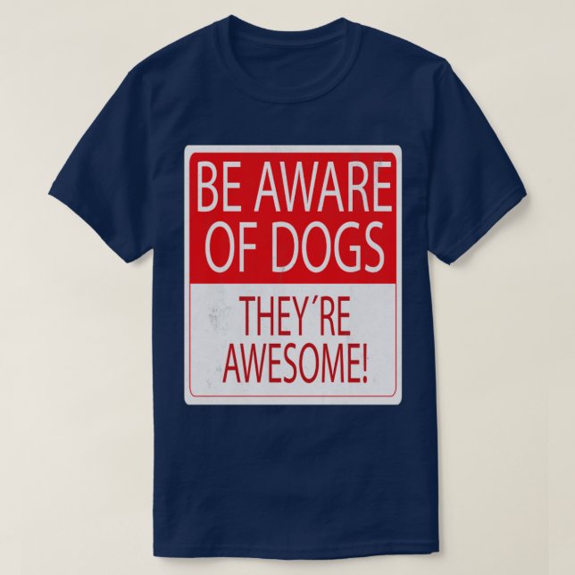 Camiseta Ten cuidado con el perro (Diseño del anverso)