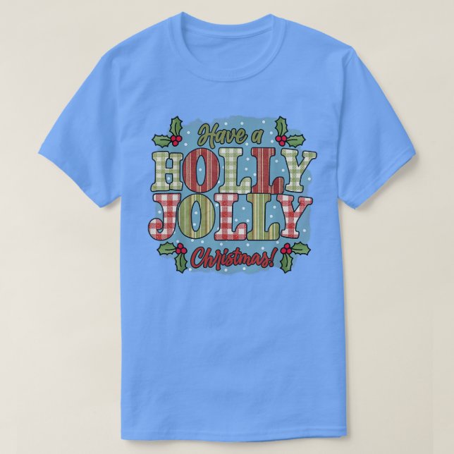 Camiseta Ten Holly y Jolly Merry navidad Buf (Diseño del anverso)