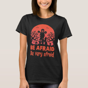 Camiseta Ten Miedo De Halloween