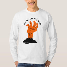 Camiseta Ten miedo - Naranja espeluznante hace la mano de l