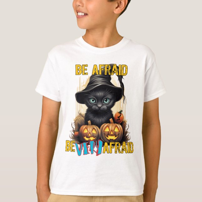 Camiseta Ten miedo, ten mucho miedo (Anverso)