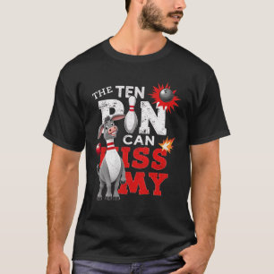 Camiseta Ten Pin Puede Besar Mi Graciosa Idea Asequible