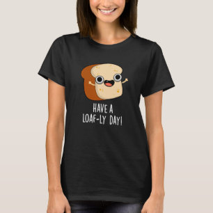 Camiseta Ten Un Bread Puns Funny De Día De Pan Oscuro BG